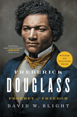 Frederick Douglass:  Prophet of Freedom