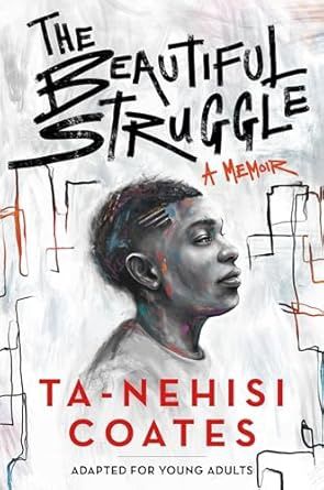 Beautiful Struggle YA