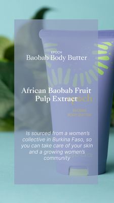 Epoch® Baobab Body Butter