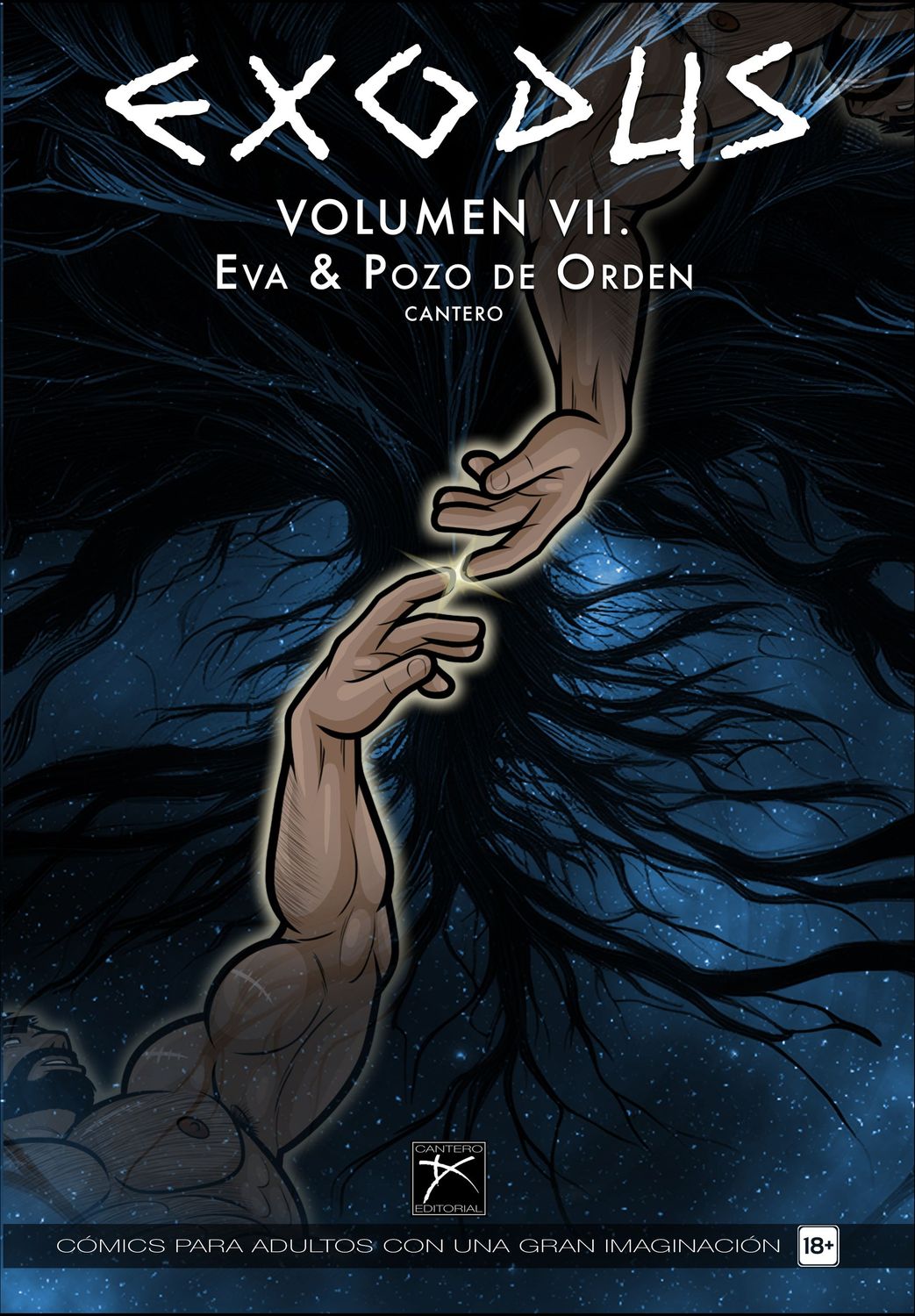 EXODUS Volumen VII EXODUS Volumen VII "Eva y Pozo de Orden" - Formato papel ESPAÑOL