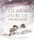 Un jour j'ai eu un problème (Kobi Yamada)