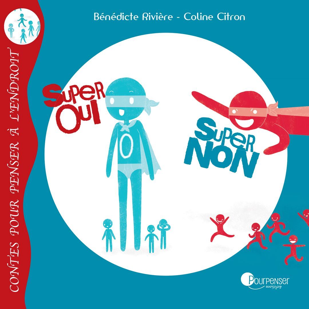 Super Oui, Super Non (B. Rivière)