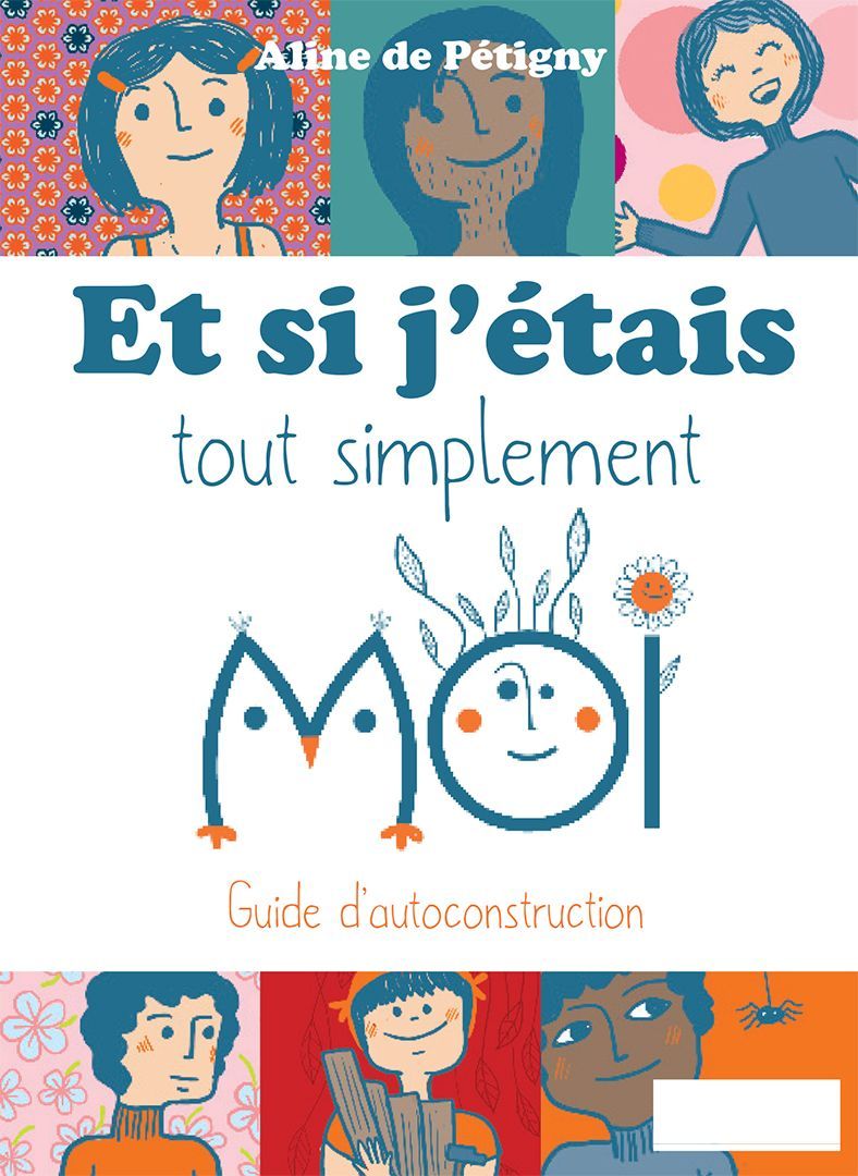 Et si j'étais tout simplement moi (Aline de Pétigny)
