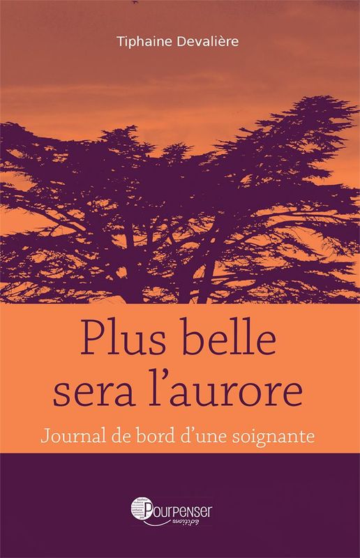 Plus belle sera l'aurore (T. Devalière)