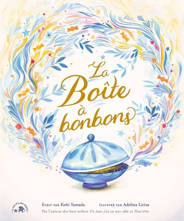 La boîte à bonbons (Kobi Yamada)