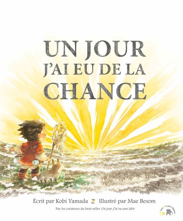 Un jour j'ai eu de la chance (Kobi Yamada)