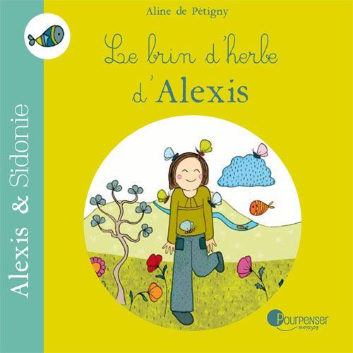 Le brin d'herbe d'Alexis (Aline de Pétigny)