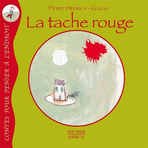 La tache rouge (Pierre Hédrich)