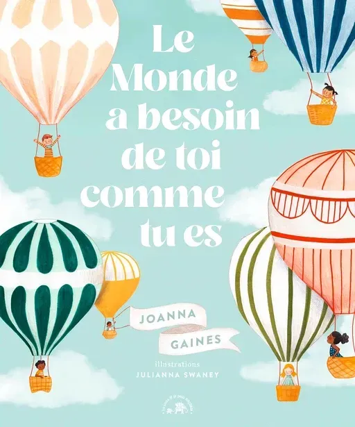 Le monde a besoin de toi comme tu es (Joanna Gaines)