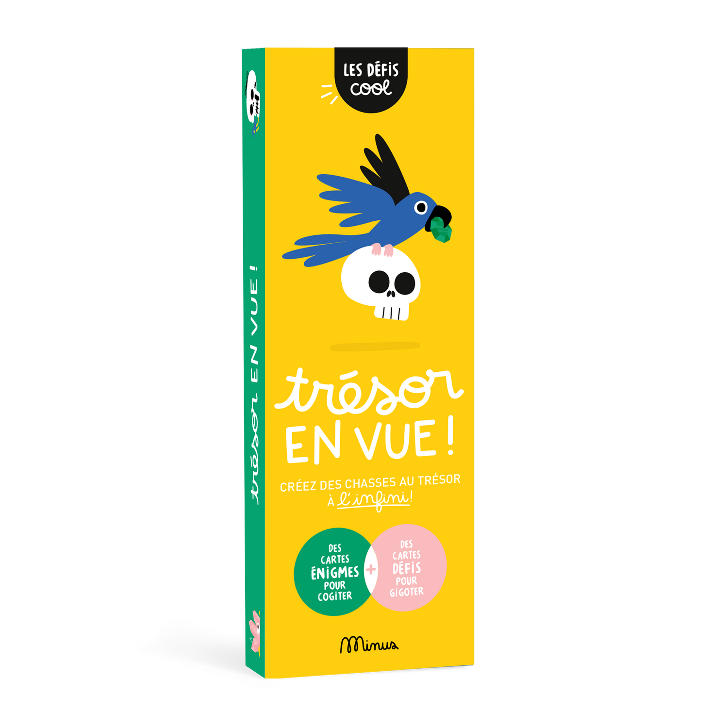Trésor en vue !