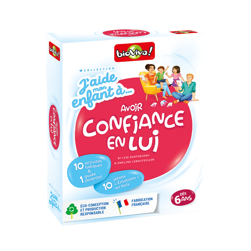 J'aide mon enfant à avoir confiance en lui