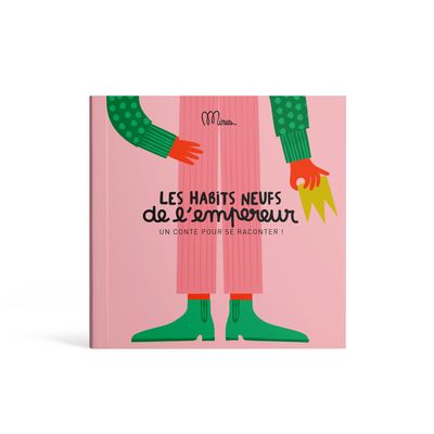 Les habits de l'empereur Les habits de l'empereur