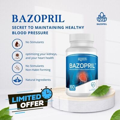 Bazopril Reviews: The Natural Solution You&#39;ve Been Waiting For