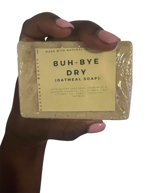 Buh-Bye Dry (Oatmeal Soap)