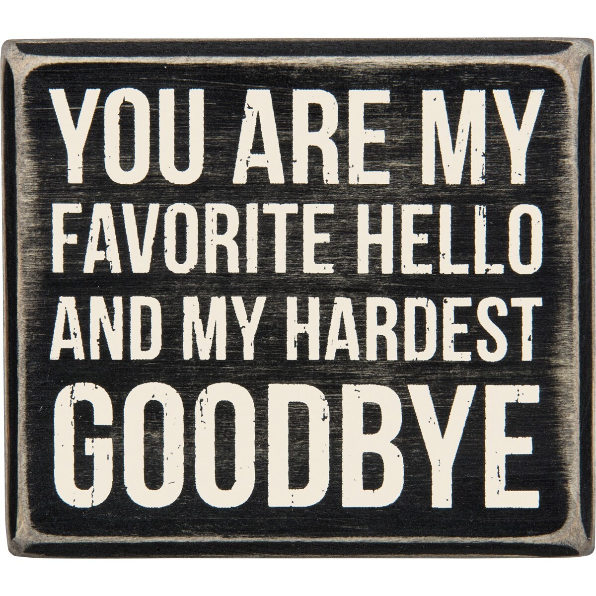 Box Sign Favorite Hello