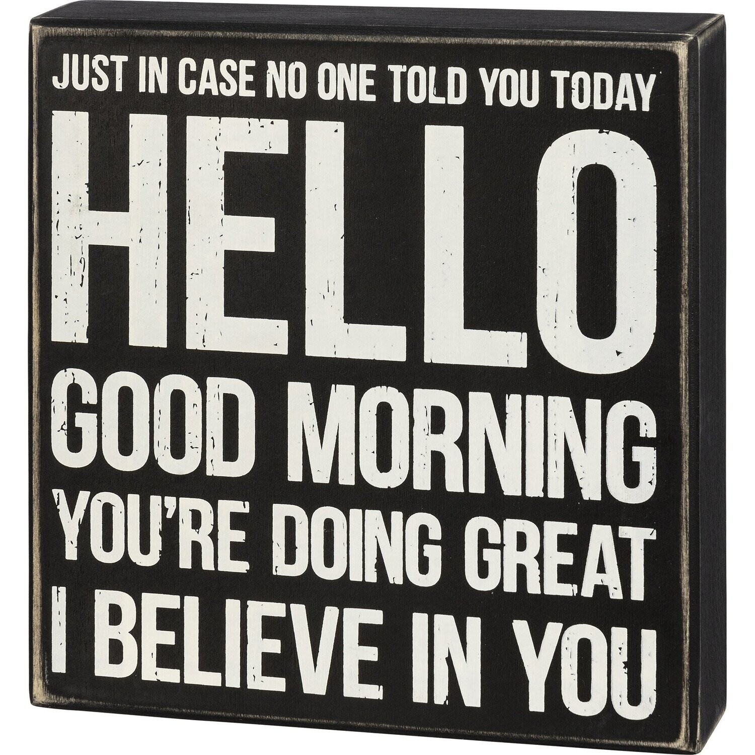 Box Sign - Believe in You