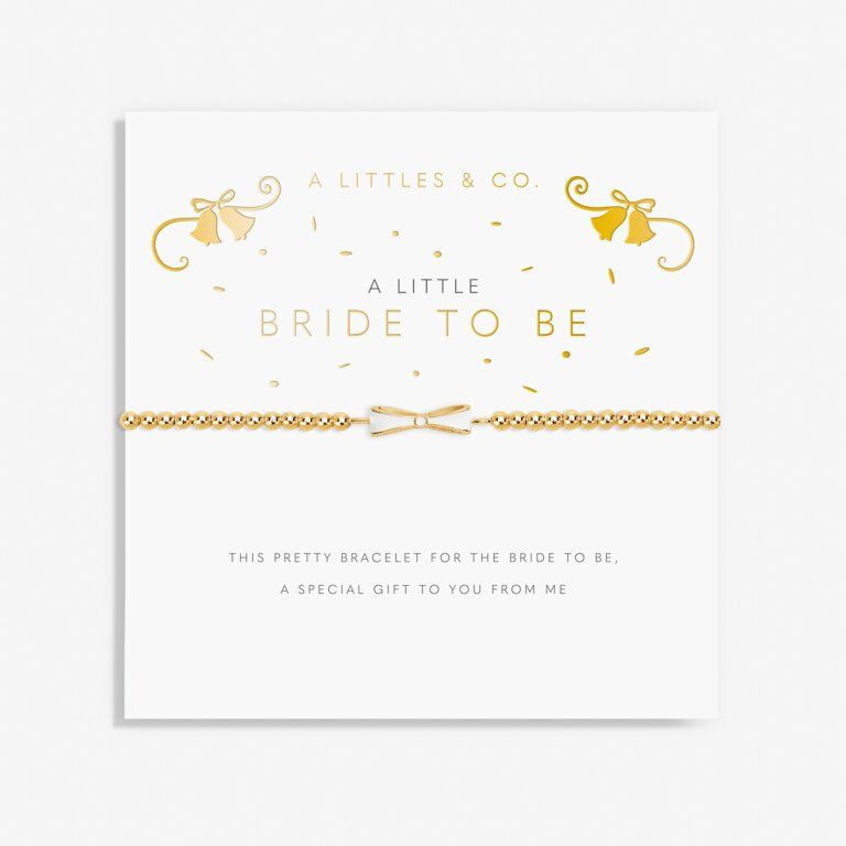 A Little Bride To Be Bracelet Gold