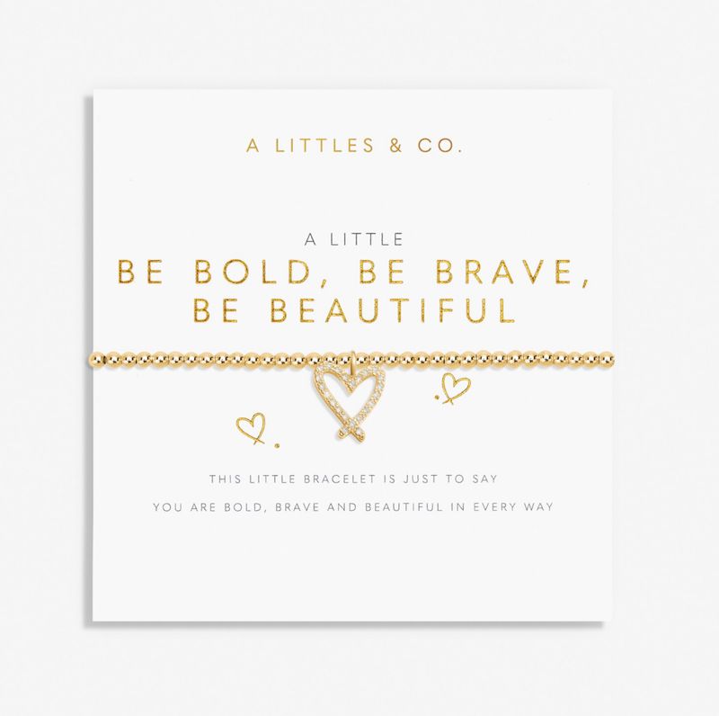 A Little Be Bold, Be Brave, Be Beautiful Gold Heart Bracelet