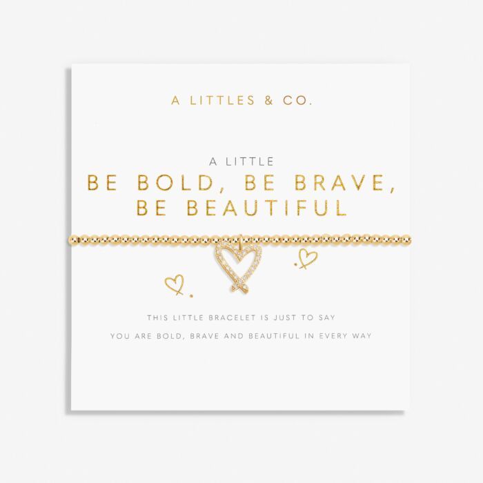A Little Be Bold, Be Brave, Be Beautiful Gold Heart Bracelet