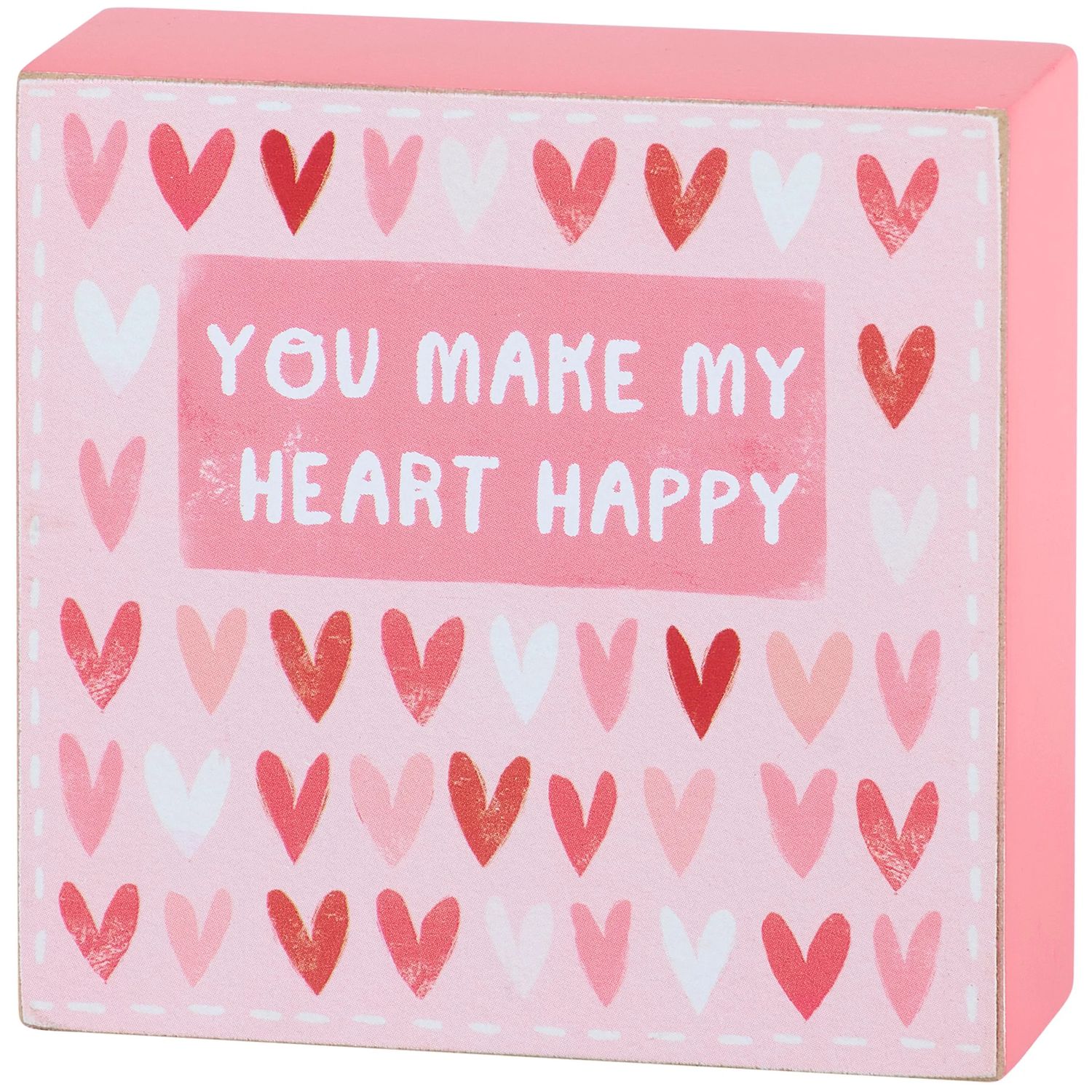 You Make My Heart Happy Block Sign