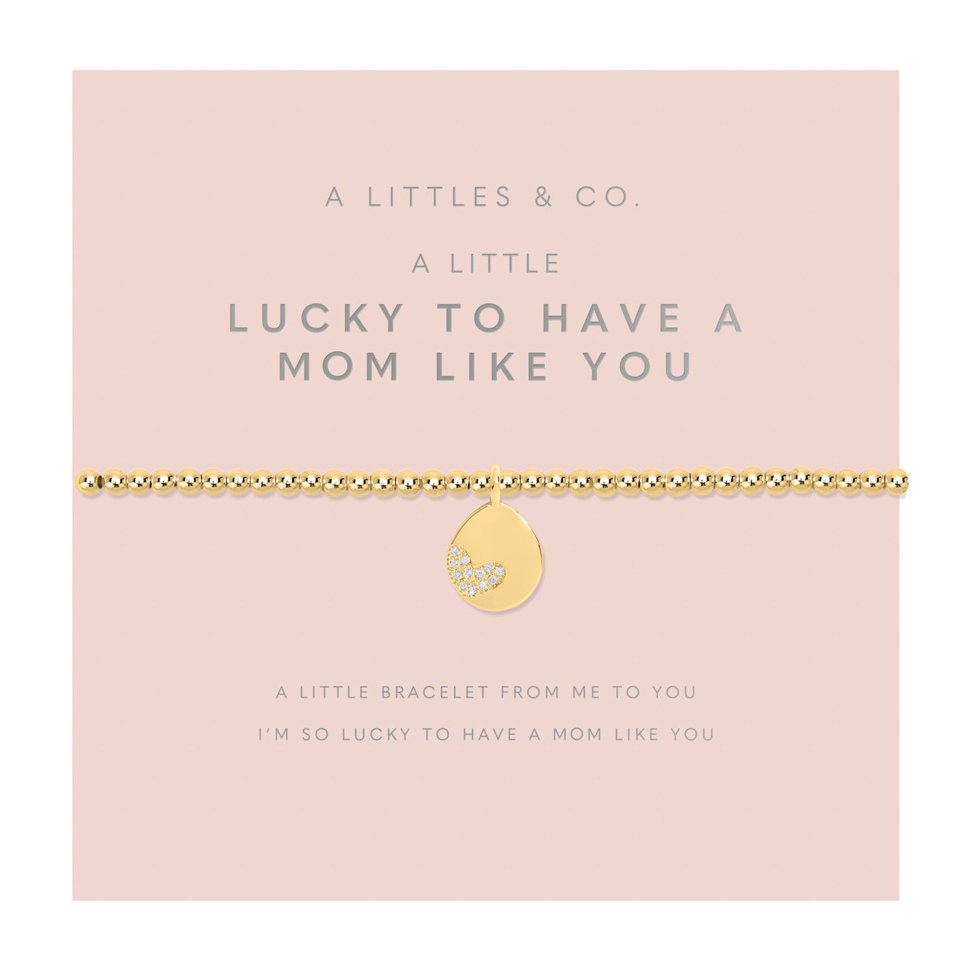 A Little Lucky To Have A Mom Like You Bracelet Gold