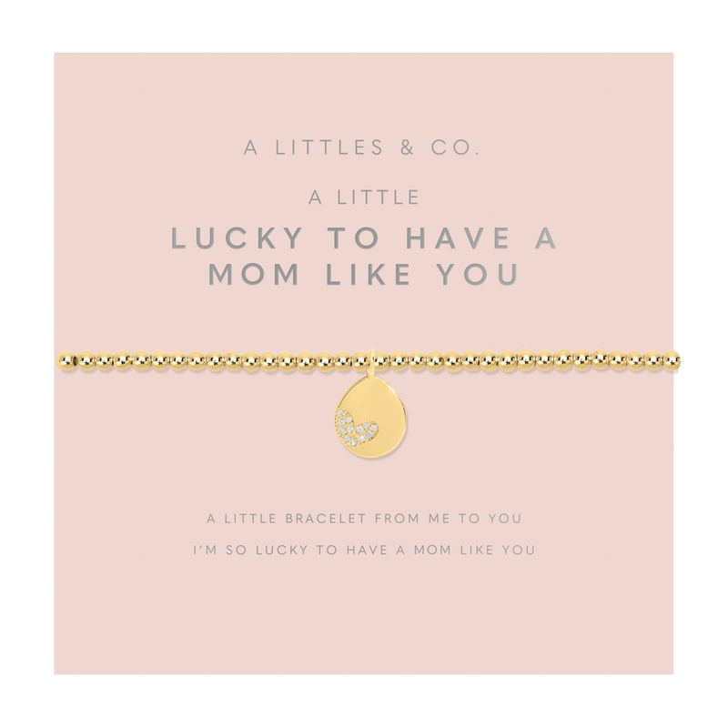 A Little Lucky To Have A Mom Like You Bracelet Gold