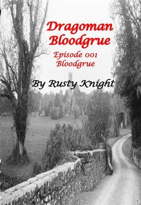 Free episode of Dragoman Bloodgrue E001, e-copy