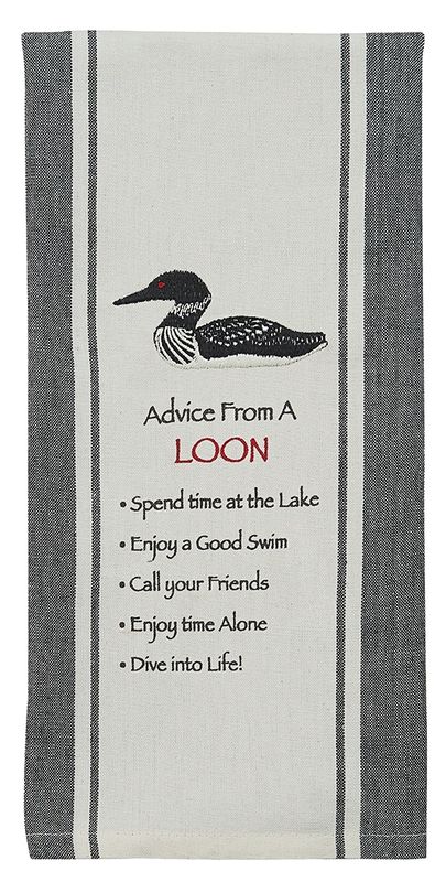 ADVICE FROM A LOON PRINTED EMBROIDERED DISHTOWEL