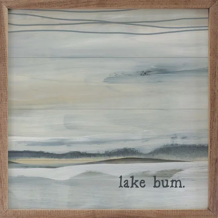 Lake Bum By Emily Wood