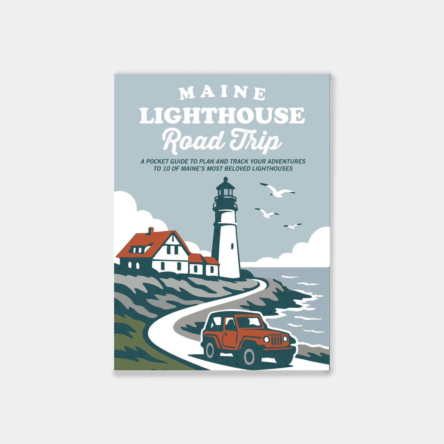 Maine Lighthouse Road Trip Book | Travel Guide