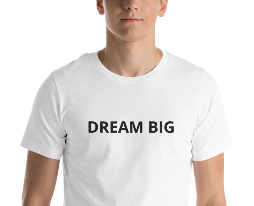 Dream Big Tee