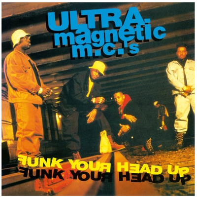 Ultramagnetic Mc&#39;s - Funk Your Head Up