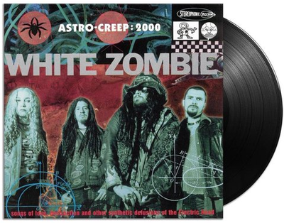 White Zombie - Astro-Creep:2000 Songs of Love &amp; Other Delusions of the Electric Head