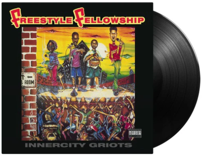 Freestyle Fellowship - Innercity Griots
