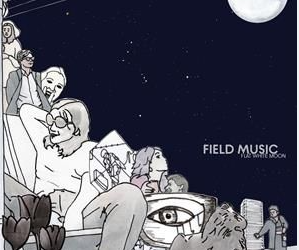 Field Music - Flat White Moon