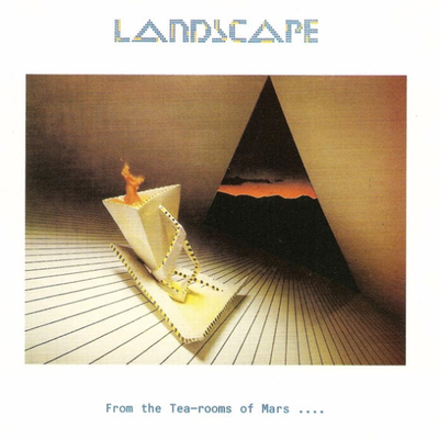 Landscape - From the Tea Rooms of Mars...To the Hell Holes of Uranus