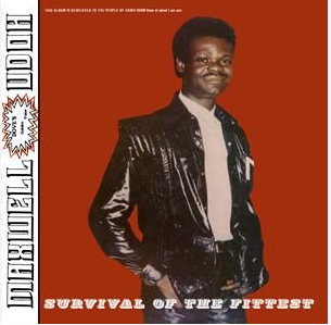 Udoh, Maxwell - Survival of the Fittest
