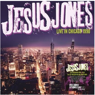 Jesus Jones - Live In Chicago 1990