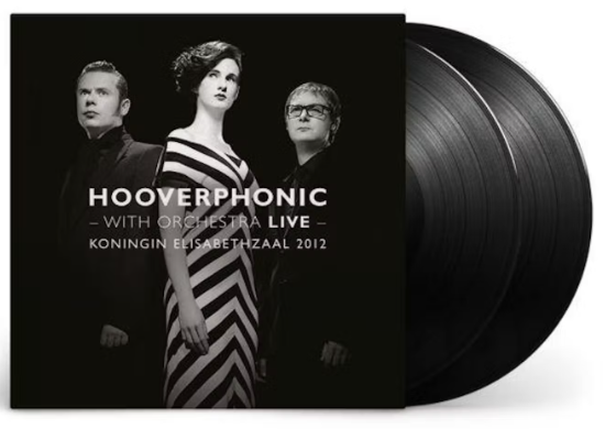 Hooverphonic - With Orchestra Live