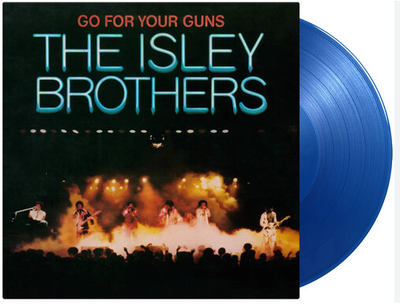Isley Brothers, the - Go For Your Guns