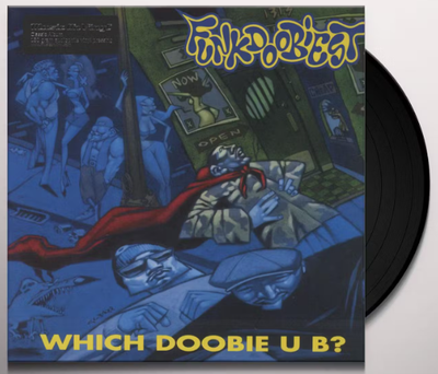 Funkdoobiest - Which Doobie U B ?