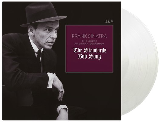 Frank Sinatra - The Great American Songbook: the Standards Bob Sang