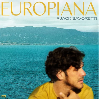 Savoretti, Jack - Europiana