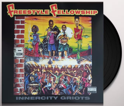 Freestyle Fellowship - Innercity Griots