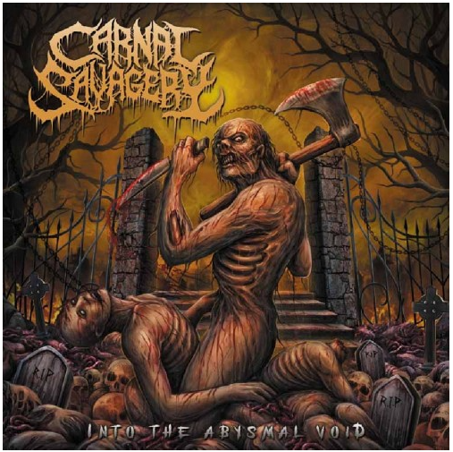 Carnal Savagery - Into the Abysmal Void