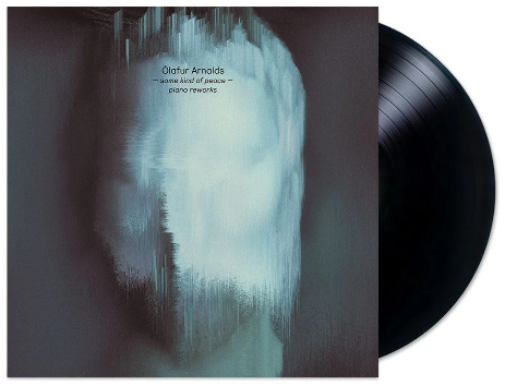 Arnalds, Olafur - Some Kind of Peace - Piano Reworks