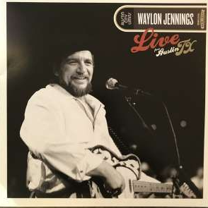 Jennings, Waylon - Live From Austin, Tx &#39;84
