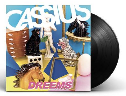 Cassius - Dreems