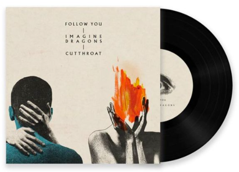 Imagine Dragons - Follow You / Cutthroat