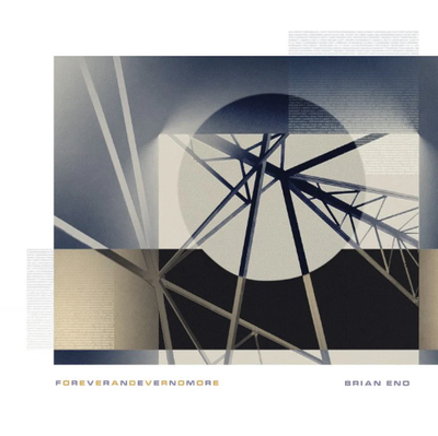 Eno, Brian - Foreverandevernomore